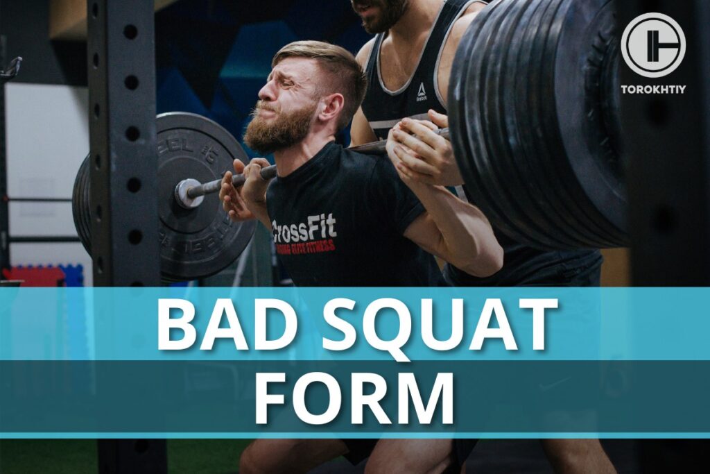 Bad Squat Form