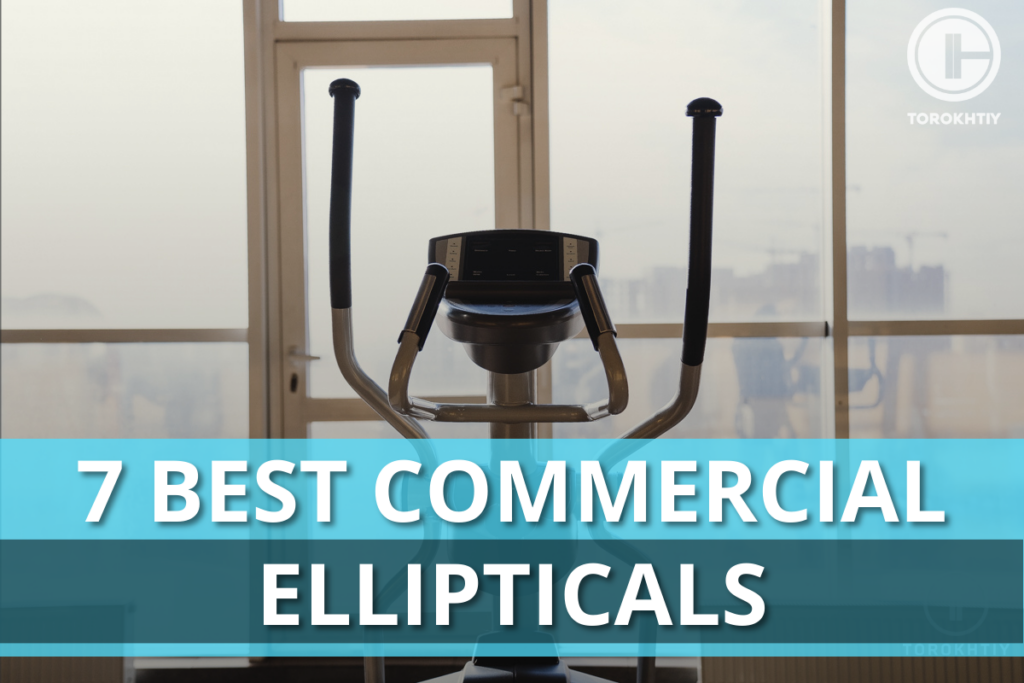 Best Commercial Ellipticals
