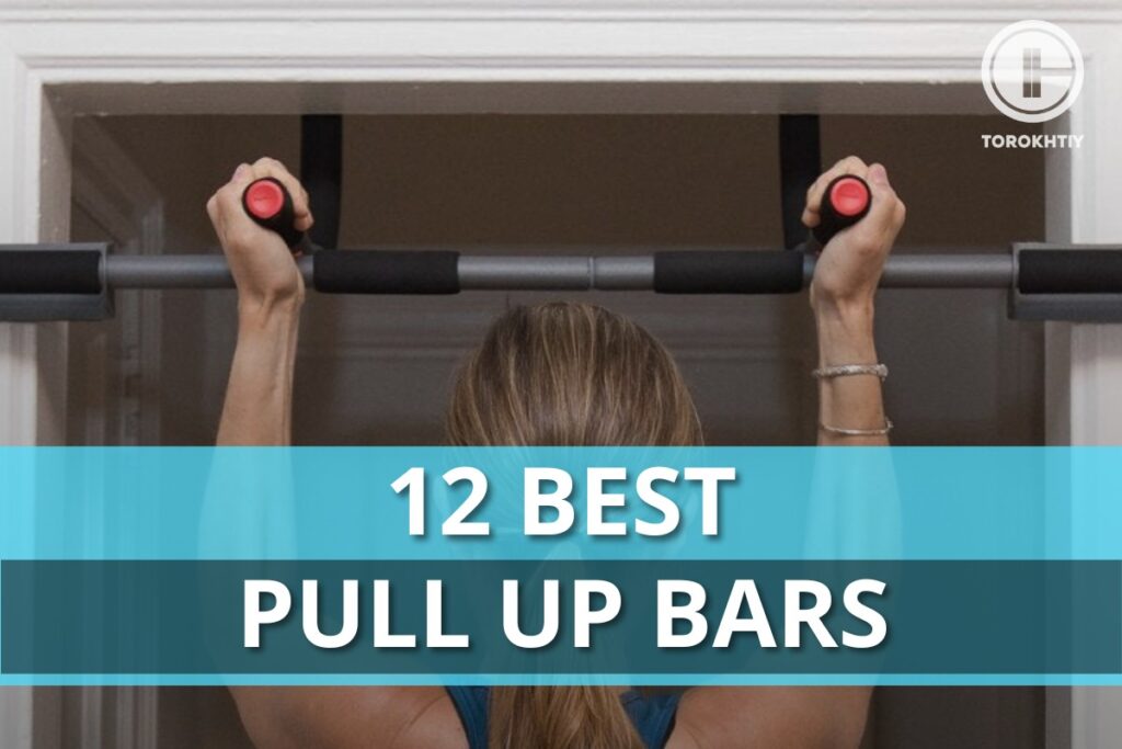 Best Pull Up Bars