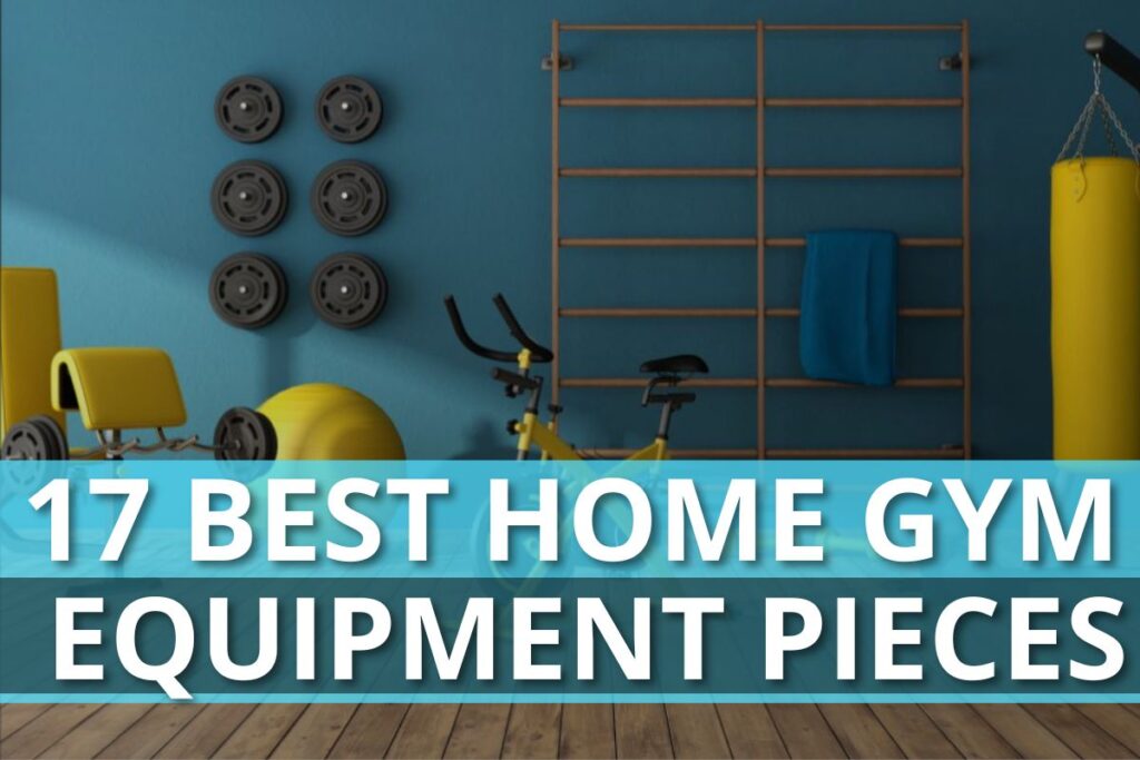 best home gym equipment