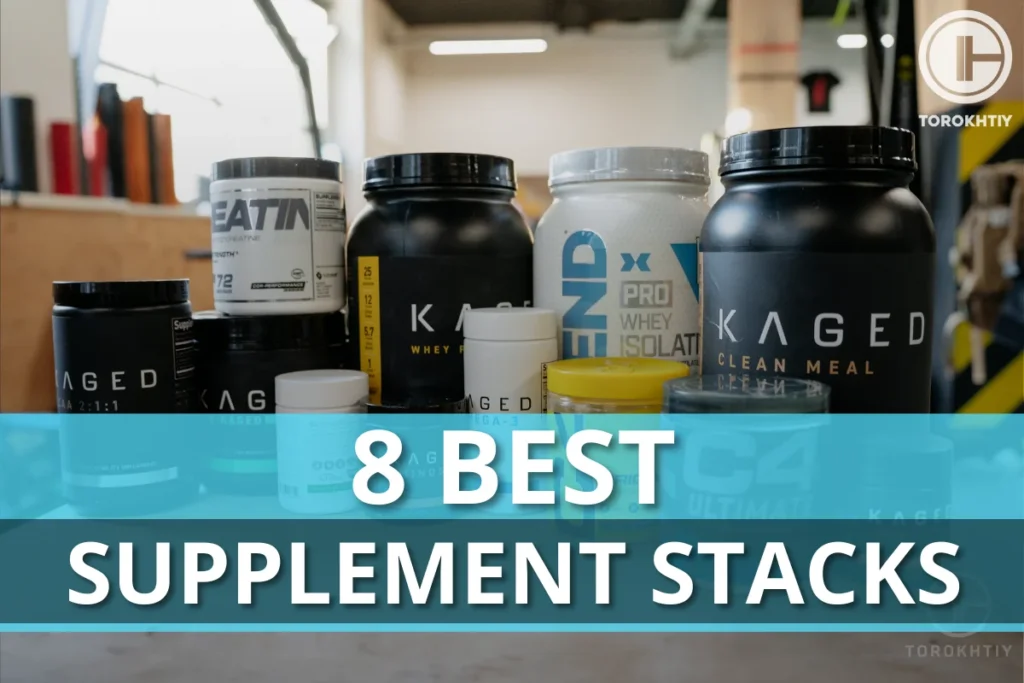 8 Best Supplement Stacks in 2023