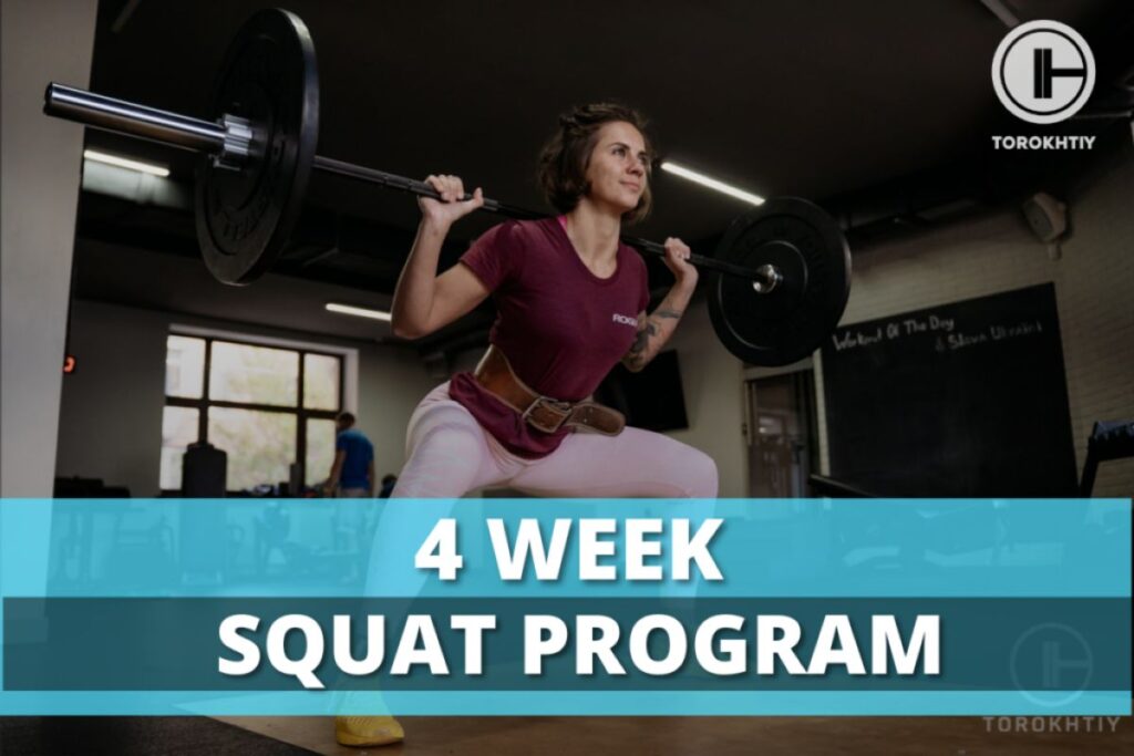 4 Week Squat Program