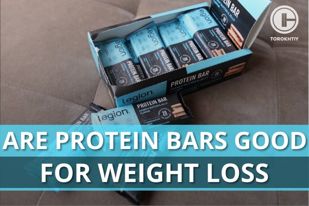 Are Protein Bars Good For Weight Loss