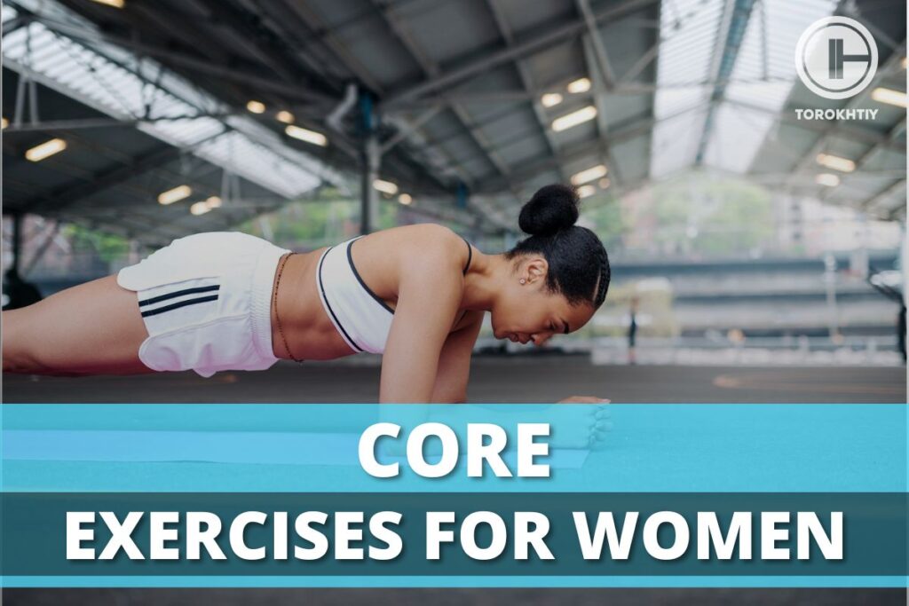 Core Exercises For Women