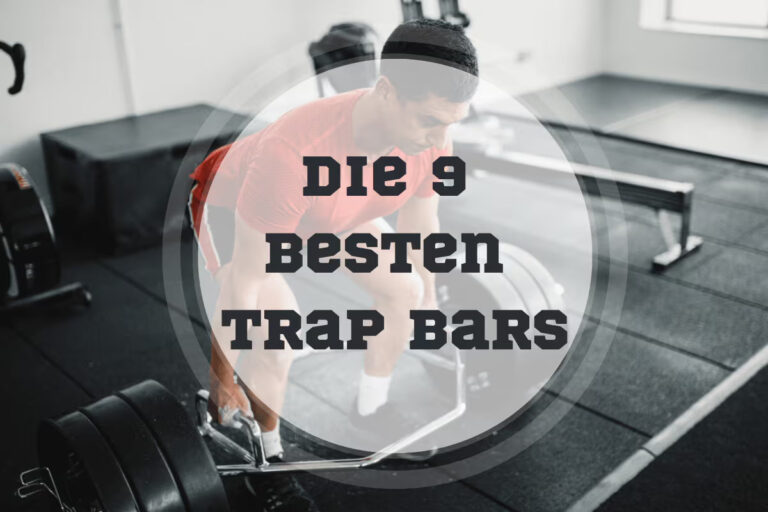 Trap Bar Test und Empfehlungen 2024