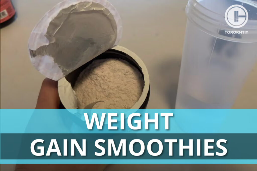 Best Weight Gain Smoothies