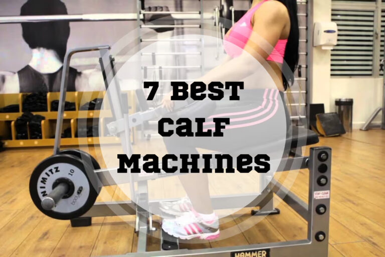 7 Best Calf Machines in 2024