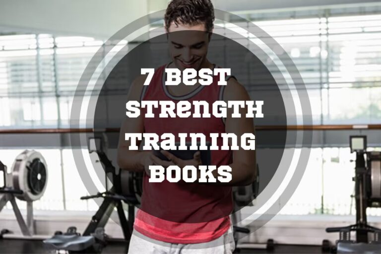 7 Best Strength Training Books in 2025