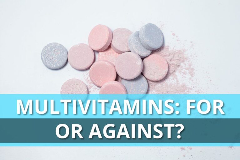 Multivitamins: For Or Against?