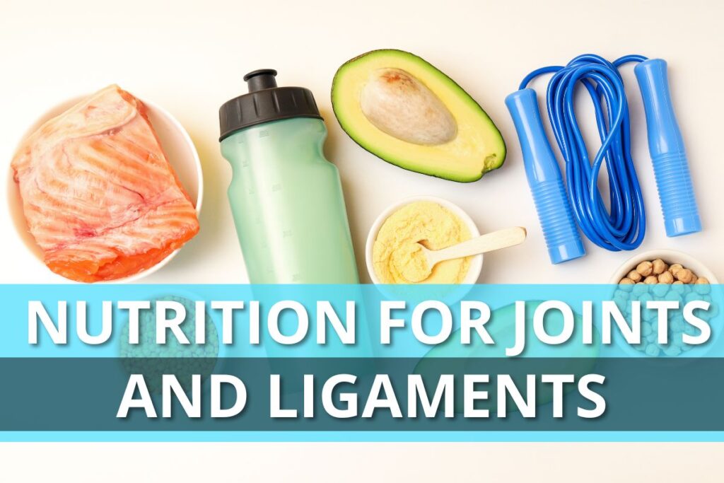 Nutrition For Joints And Ligaments
