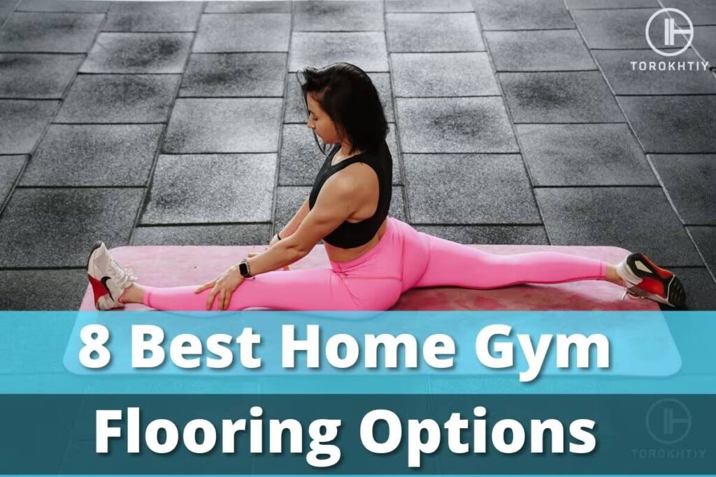 Best Home Gym Flooring Options