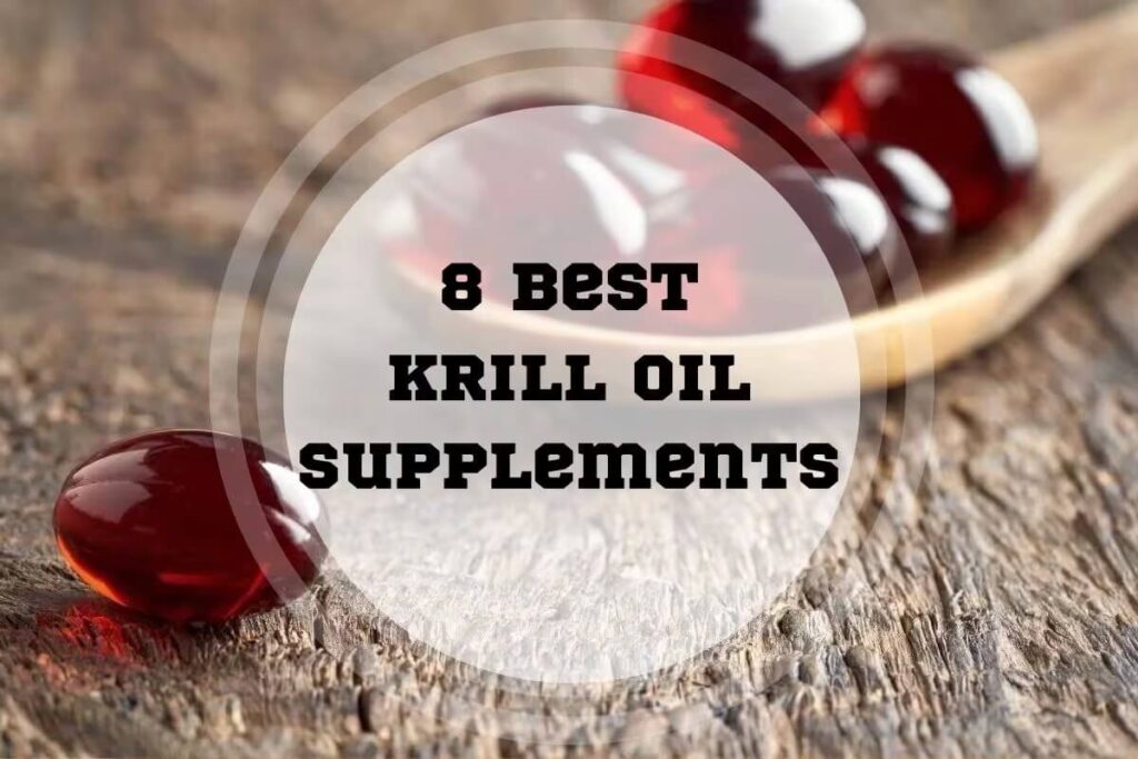 Best Krill Oil Supplements