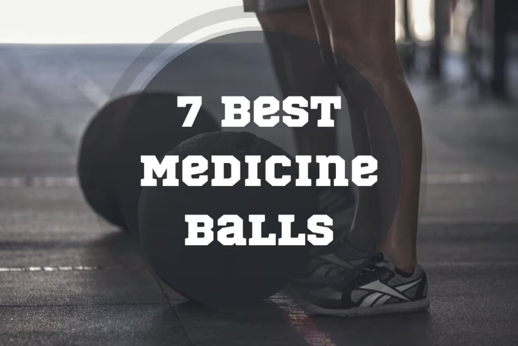 Best Medicine Balls