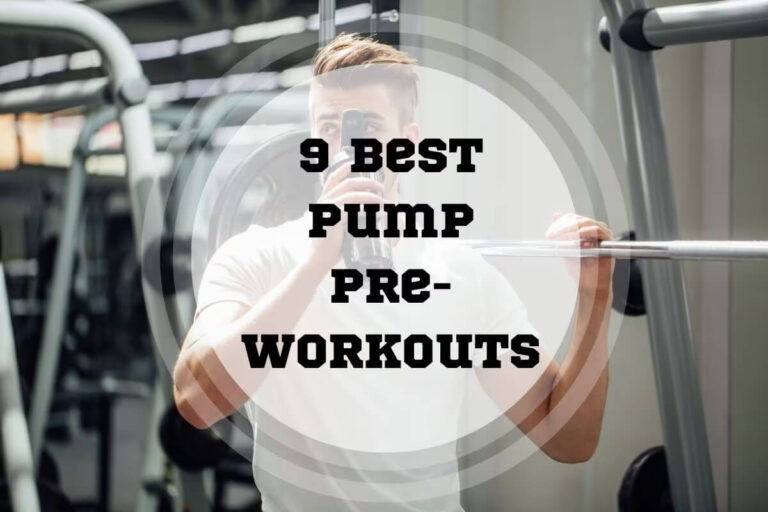 9 Best Pump Pre-Workouts in 2025