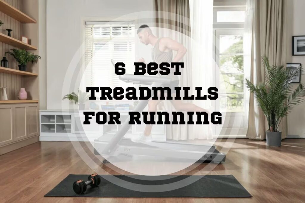 best treadmills for running