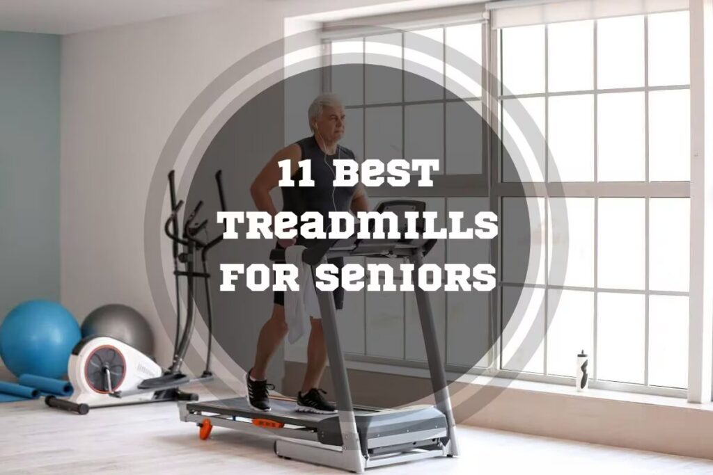 best treadmills for seniors